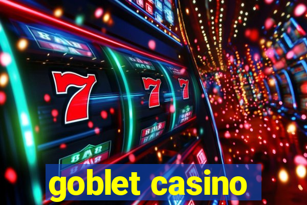 goblet casino